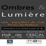 Exposition : Ombres et Lumières par le Club Photo de Nailloux