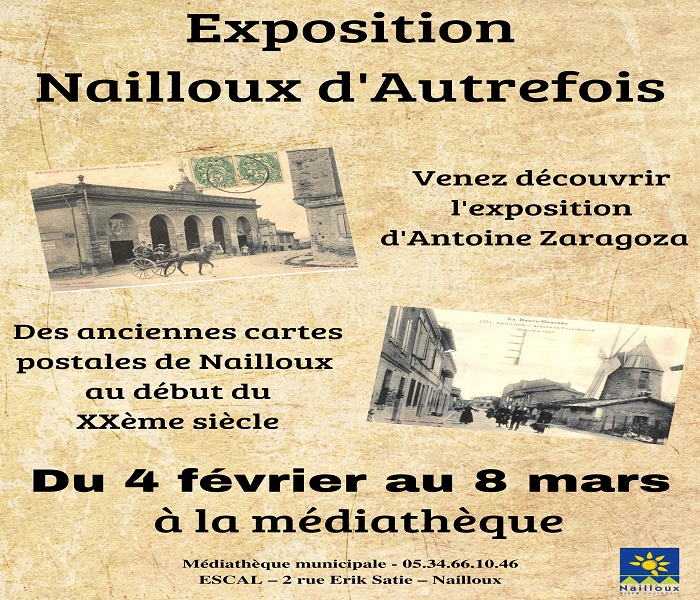 Exposition : Nailloux Autrefois par Antoine Zaragoza