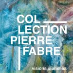 Exposition | Collection Pierre Fabre : Visions plurielles, La passion du végétal