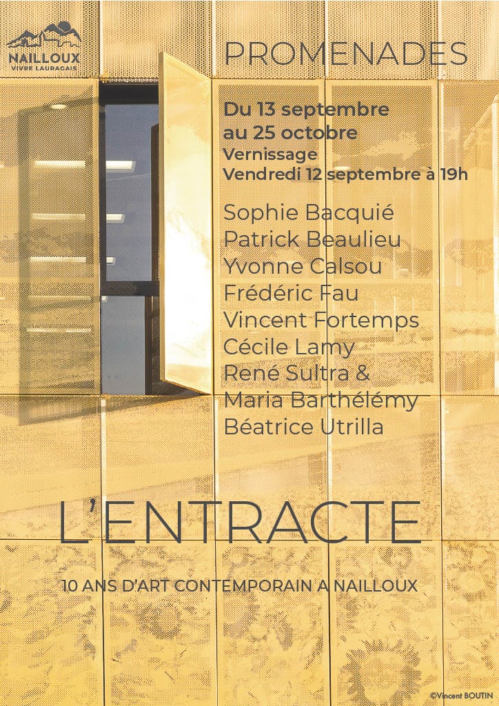 Exposition : Promenades par l'ENTRACTE