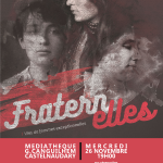 Spectacle "Fraternelles"